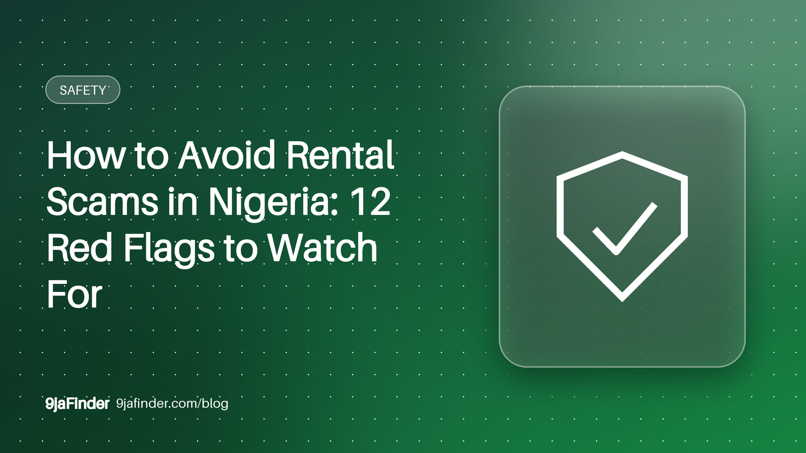 How to Avoid Rental Scams in Nigeria: 12 Red Flags to Watch For